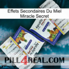 Secret Miracle Honey Side Effects 12